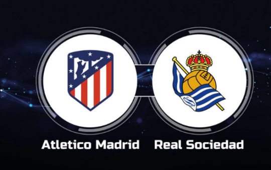 Atletico Madrid vs. Real Sociedad
